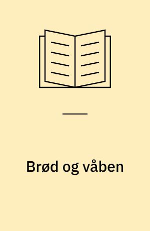 Brød og våben