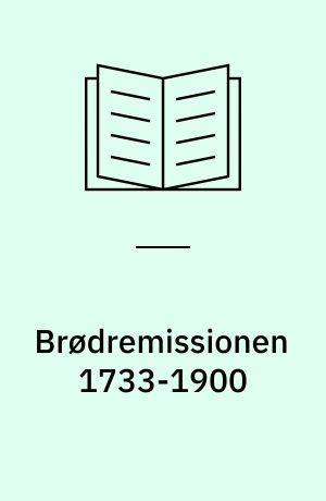 Brødremissionen 1733-1900