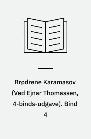 Brødrene Karamasov. Bind 4