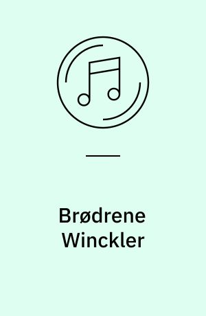 Brødrene Winckler : Jørgen og Gustav