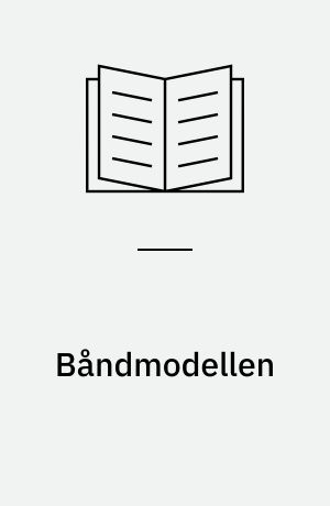 Båndmodellen : Øvelsesvejledning