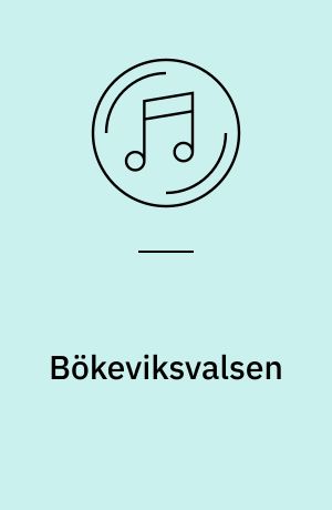 Bökeviksvalsen
