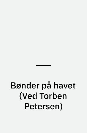 Bønder på havet