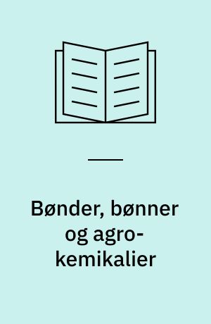 Bønder, bønner og agro-kemikalier : kreativitet og præstation i beninske bondesamfund, hvor skadedyrsbekæmpelse er integreret - i komplekse overlevelsesstrategier : kandidatspeciale
