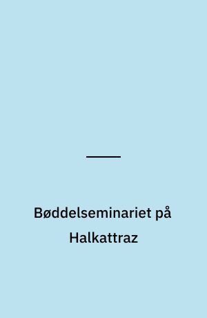 Bøddelseminariet på Halkattraz