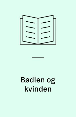 Bødlen og kvinden