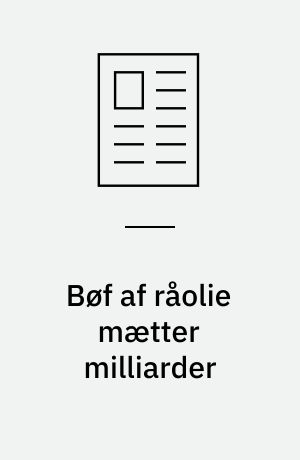 Bøf af råolie mætter milliarder