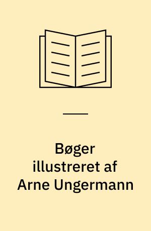 Bøger illustreret af Arne Ungermann