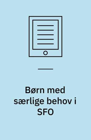 Børn med særlige behov i SFO