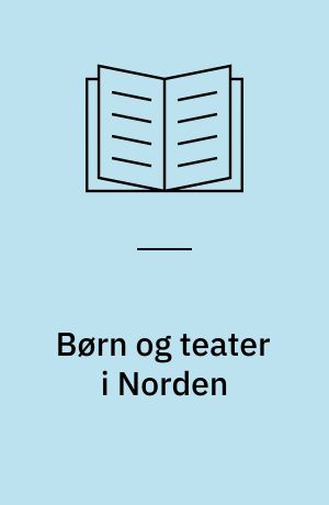 Børn og teater i Norden