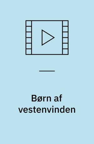 Børn af vestenvinden