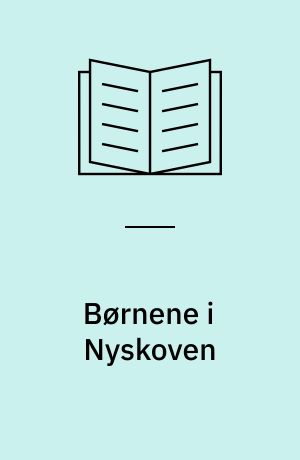 Børnene i Nyskoven