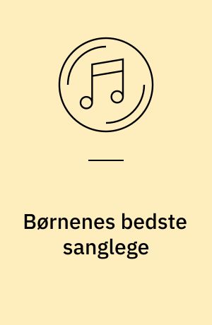 Børnenes bedste sanglege