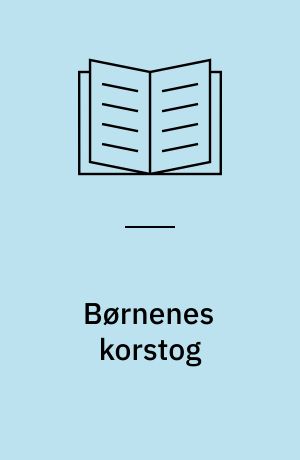 Børnenes korstog : et skuespil