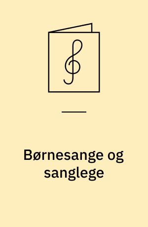 Børnesange og sanglege