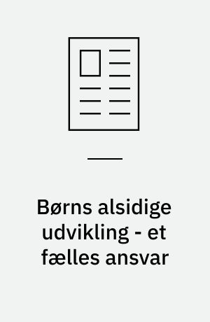 Børns alsidige udvikling - et fælles ansvar : en "handleplan for idræt" i folkeskolen - en absolut nødvendighed - mener vi i Ballerup