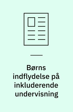 Børns indflydelse på inkluderende undervisning