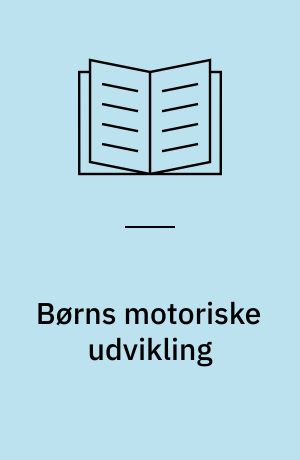 Børns motoriske udvikling
