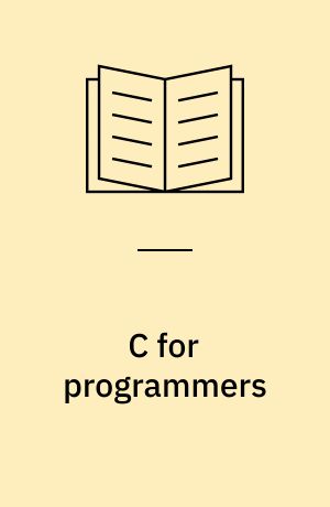 C for programmers : with an introduction to C11