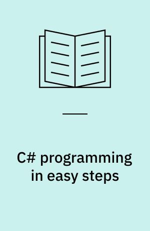 C# programming in easy steps