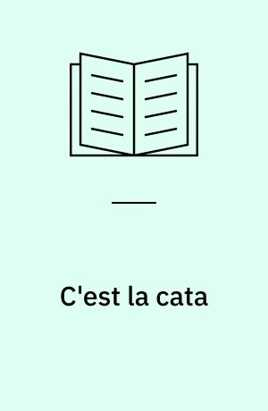 C'est la cata : petit manuel du français maltraité