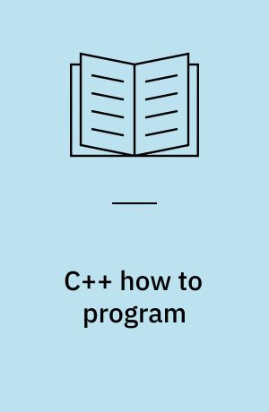 C++ how to program : introducing the new C++14 Standard