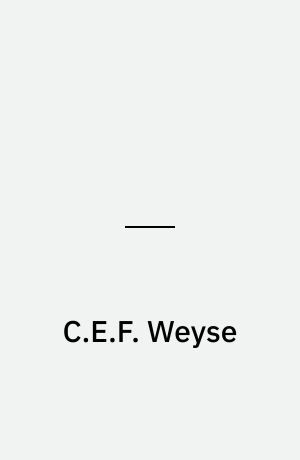 C.E.F. Weyse : indvandreren der blev hofkomponist