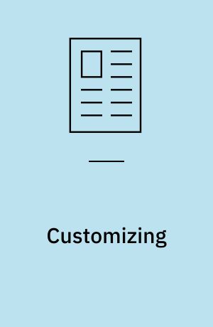 Customizing