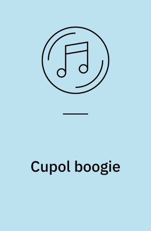 Cupol boogie : Foxtrot