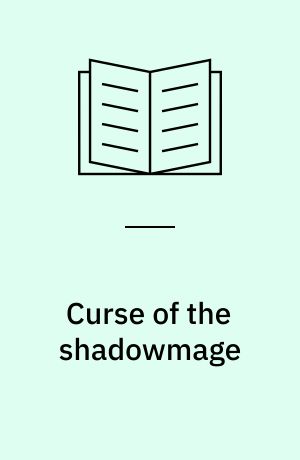 Curse of the shadowmage
