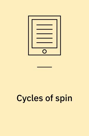 Cycles of spin : strategic communication in the U.S. Congress