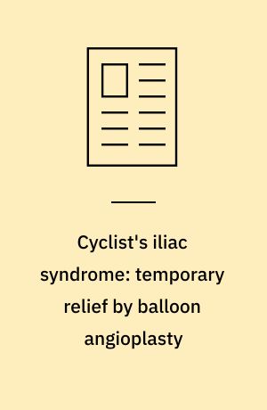 Cyclist's iliac syndrome: temporary relief by balloon angioplasty