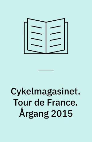 Cykelmagasinet. Tour de France. Årgang 2015