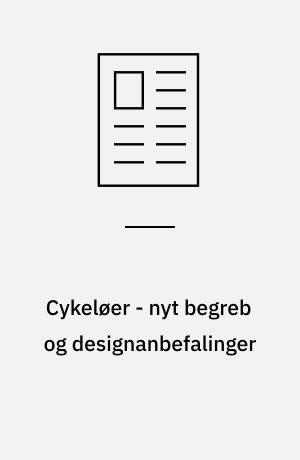 Cykeløer - nyt begreb og designanbefalinger