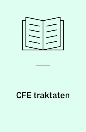 CFE traktaten : den engelske tekst