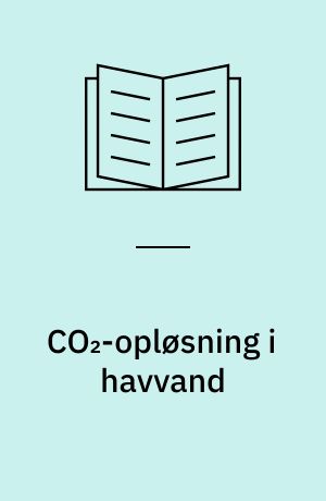 CO₂-opløsning i havvand : eksperimental undersøgelse på kulfyret kraftværk