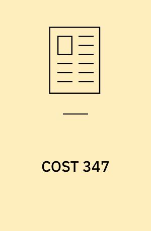 COST 347 : internationalt samarbejde om vejprøvemaskiner