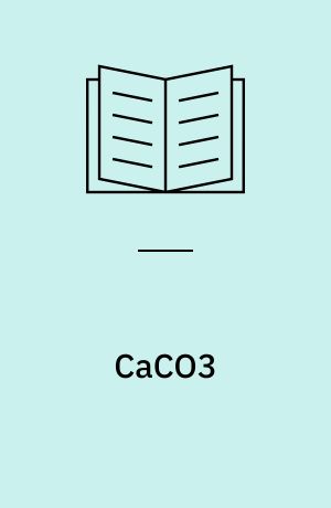 CaCO3 : Kalk, kridt og coccolitter