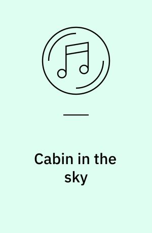 Cabin in the sky : music from the original motion picture