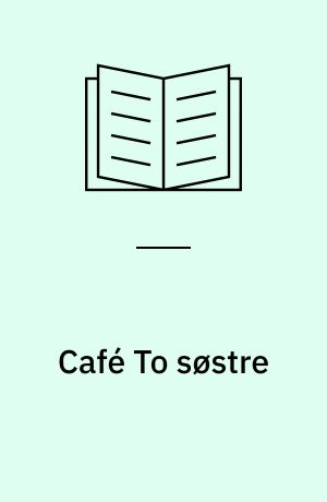 Café To søstre