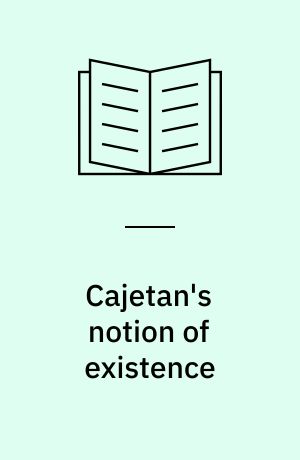 Cajetan's notion of existence