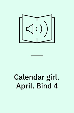 Calendar girl. April. Bind 4