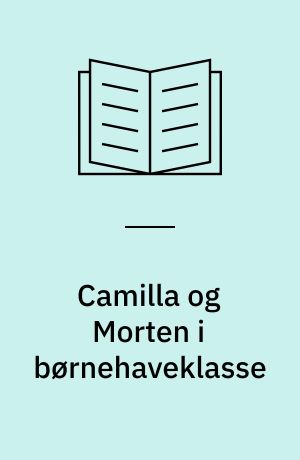 Camilla og Morten i børnehaveklasse