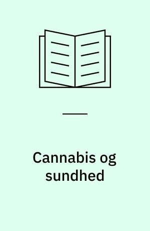Cannabis og sundhed