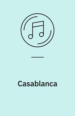 Casablanca : music from the original motion picture