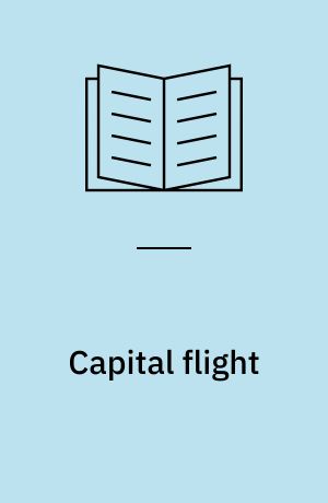 Capital flight : estimates, issues, and explanations