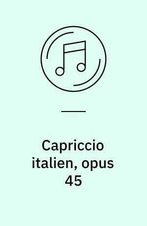 Capriccio italien, opus 45: Eugen Onegin (Polonaise ; Vals)