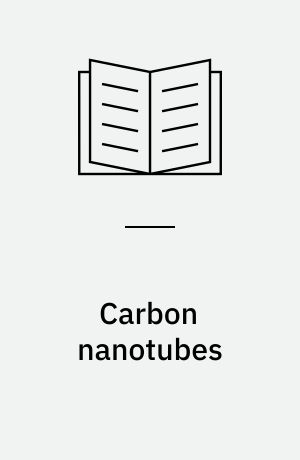 Carbon nanotubes : synthesis, structure, properties, and applications