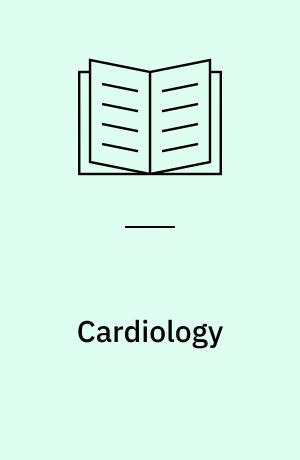 Cardiology : Refresher Course for Veterinarians : cardiology - Leura, 1989, cardiology - Victoria, 1989, cardiology - Queensland, 1989