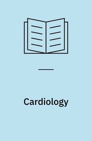 Cardiology : Refresher Course for Veterinarians : cardiology - Leura, 1989, cardiology - Victoria, 1989, cardiology - Queensland, 1989